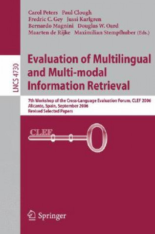 Book Evaluation of Multilingual and Multi-modal Information Retrieval Paul Clough