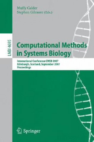 Könyv Computational Methods in Systems Biology Muffy Calder