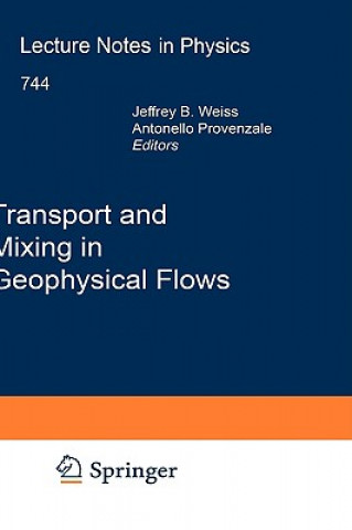 Carte Transport and Mixing in Geophysical Flows J.B. Weiss