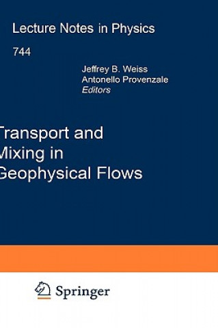 Книга Transport and Mixing in Geophysical Flows J.B. Weiss