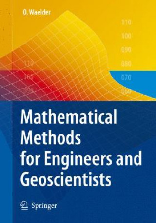 Kniha Mathematical Methods for Engineers and Geoscientists Waelder Olga