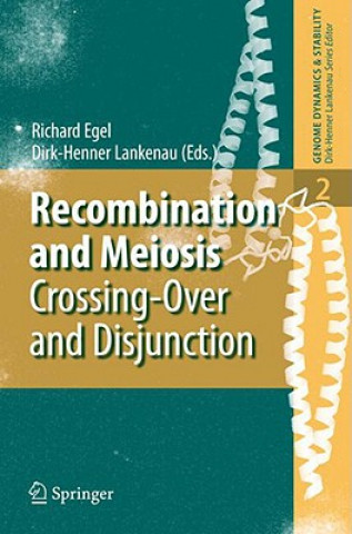 Kniha Recombination and Meiosis Richard Egel