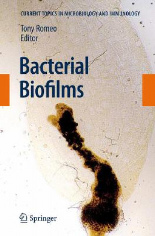 Könyv Bacterial Biofilms Tony Romeo