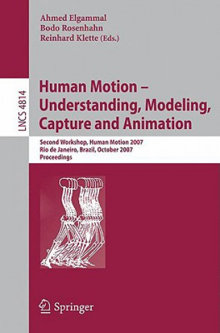 Carte Human Motion - Understanding, Modeling, Capture and Animation Ahmed Elgammal