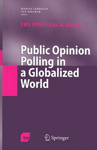 Книга Public Opinion Polling in a Globalized World Marita Carballo
