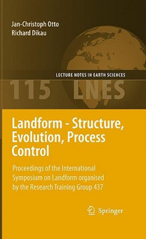 Carte Landform - Structure, Evolution, Process Control Jan-Christoph Otto