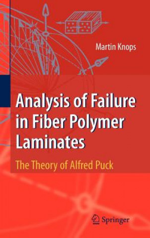 Книга Analysis of Failure in Fiber Polymer Laminates Martin Knops