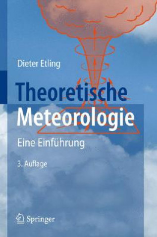 Kniha Theoretische Meteorologie Dieter Etling