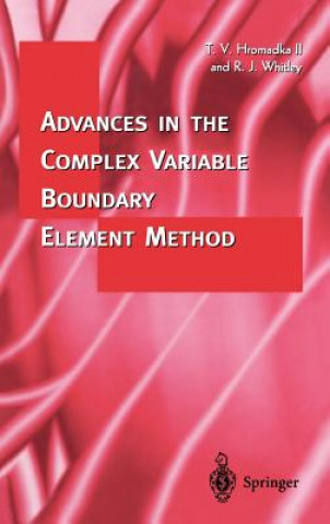Libro Advances in the Complex Variable Boundary Element Method Theodore V. Hromadka