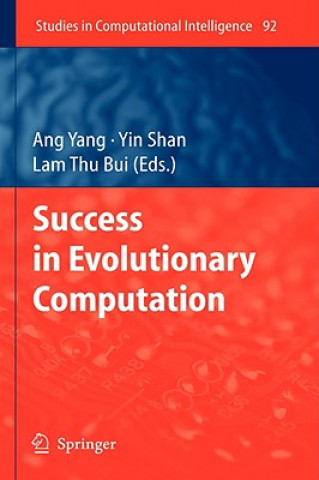 Książka Success in Evolutionary Computation Ang Yang