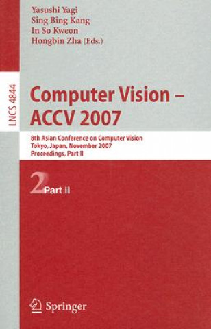 Książka Computer Vision - ACCV 2007 Yasushi Yagi