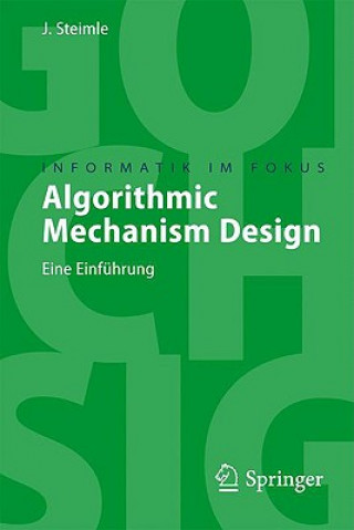 Книга Algorithmic Mechanism Design Jürgen Steimle