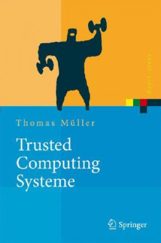 Книга Trusted Computing Systeme Thomas Müller