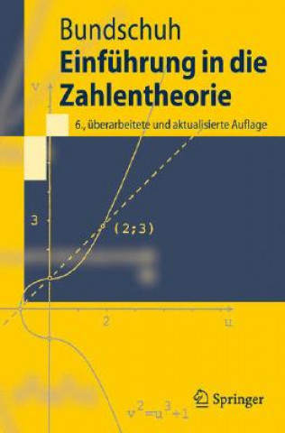Kniha Einführung in die Zahlentheorie Peter Bundschuh