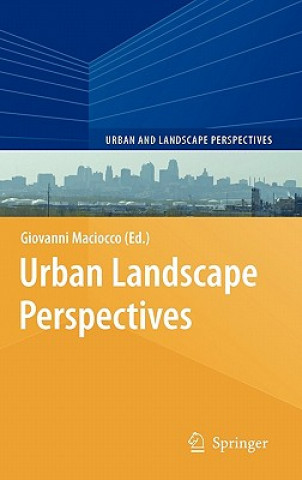 Kniha Urban Landscape Perspectives Giovanni Maciocco