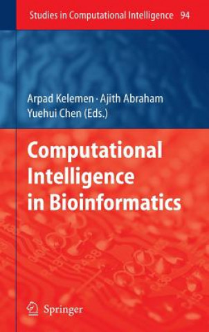 Knjiga Computational Intelligence in Bioinformatics Arpad Kelemen