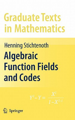 Carte Algebraic Function Fields and Codes Henning Stichtenoth