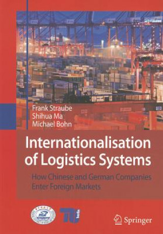 Książka Internationalisation of Logistics Systems Frank Straube