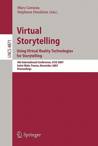 Carte Virtual Storytelling. Using Virtual Reality Technologies for Storytelling Marc Cavazza