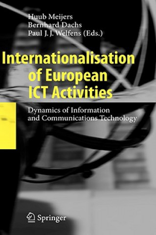 Book Internationalisation of European ICT Activities Huub Meijers