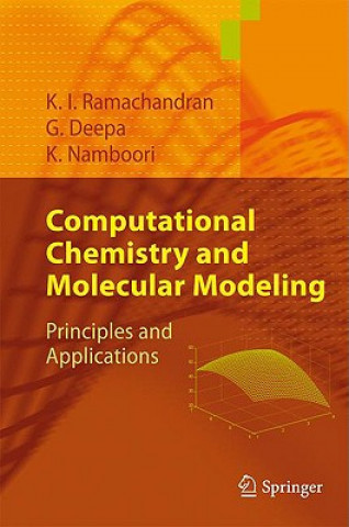 Könyv Computational Chemistry and Molecular Modeling K. I. Ramachandran