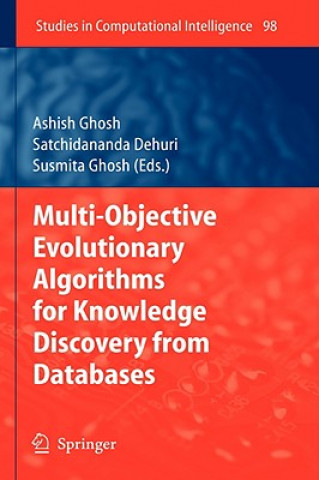 Buch Multi-Objective Evolutionary Algorithms for Knowledge Discovery from Databases Ashish Ghosh