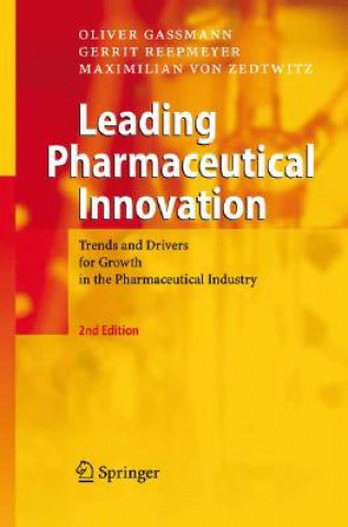 Book Leading Pharmaceutical Innovation Oliver Gassmann