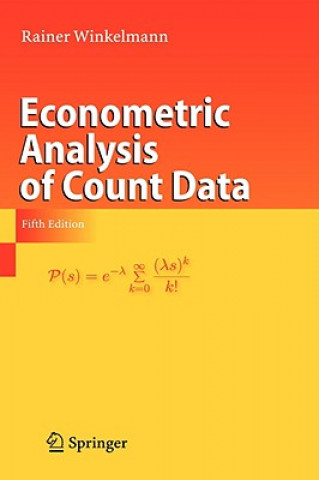 Kniha Econometric Analysis of Count Data Rainer Winkelmann