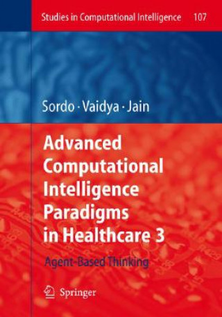 Carte Advanced Computational Intelligence Paradigms in Healthcare - 3 Margarita Sordo