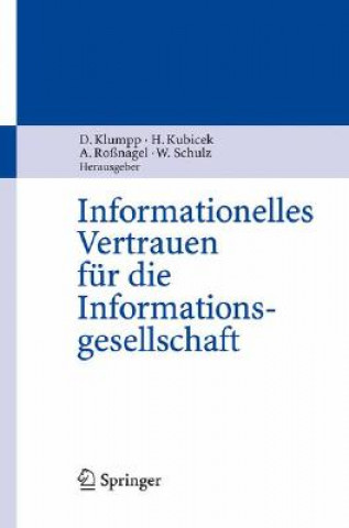 Könyv Informationelles Vertrauen Fur Die Informationsgesellschaft Dieter Klumpp