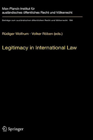 Kniha Legitimacy in International Law Rüdiger Wolfrum