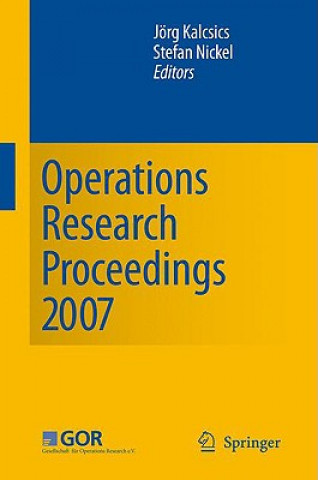 Könyv Operations Research Proceedings 2007 Jörg Kalcsics