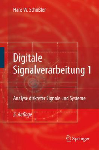 Kniha Digitale Signalverarbeitung 1 Hans W. Schüßler