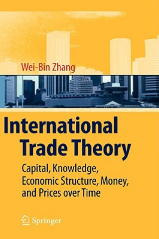 Livre International Trade Theory Wei-Bin Zhang