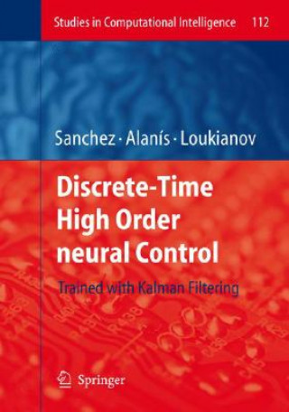 Książka Discrete-Time High Order Neural Control Edgar N. Sanchez