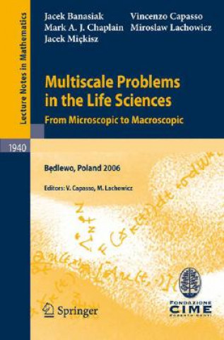 Carte Multiscale Problems in the Life Sciences Jacek Banasiak