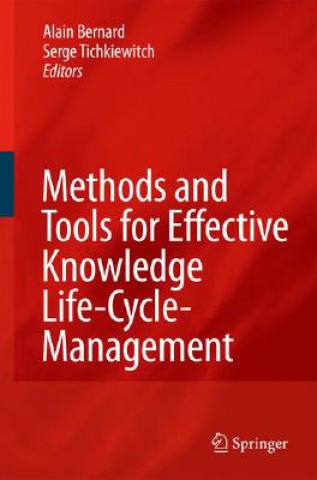 Carte Methods and Tools for Effective Knowledge Life-Cycle-Management Alain Bernard