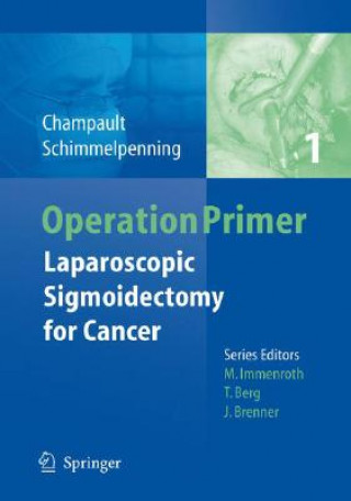 Książka Laparoscopic Sigmoidectomy for Cancer Gerard Champault