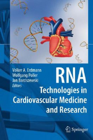 Carte RNA Technologies in Cardiovascular Medicine and Research Volker A. Erdmann