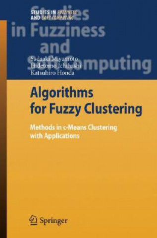 Książka Algorithms for Fuzzy Clustering Sadaaki Miyamoto