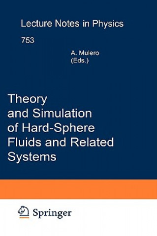 Carte Theory and Simulation of Hard-Sphere Fluids and Related Systems A. Mulero