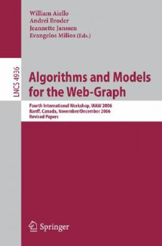 Boek Algorithms and Models for the Web-Graph William Aiello