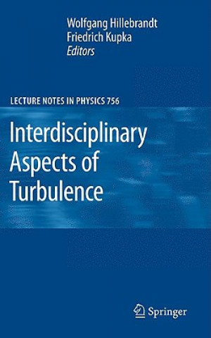 Carte Interdisciplinary Aspects of Turbulence W. Hillebrandt