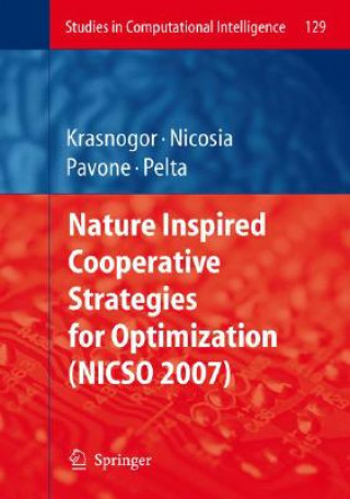 Książka Nature Inspired Cooperative Strategies for Optimization (NICSO 2007) Natalio Krasnogor