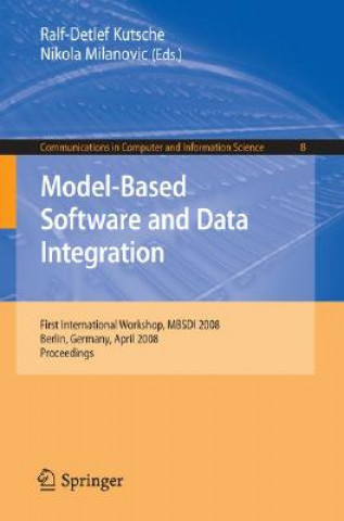 Book Model-Based Software and Data Integration Ralf-Detlef Kutsche