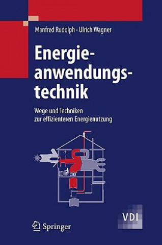 Книга Energieanwendungstechnik Manfred Rudolph