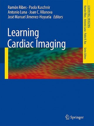 Kniha Learning Cardiac Imaging Ramon Ribes