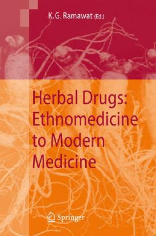 Kniha Herbal Drugs: Ethnomedicine to Modern Medicine Kishan G. Ramawat