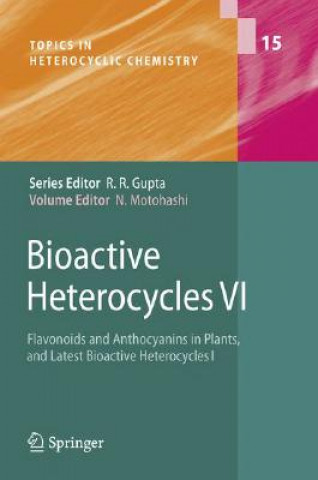 Livre Bioactive Heterocycles VI Noboru Motohashi