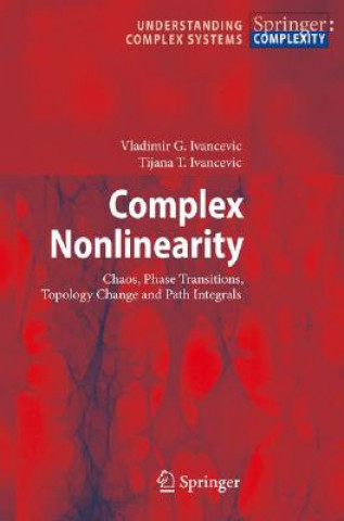 Kniha Complex Nonlinearity Vladimir G. Ivancevic